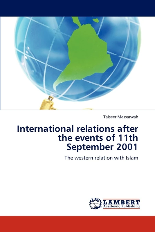 International relations after the events of 11th September 2001: The western relation with Islam - Image 1