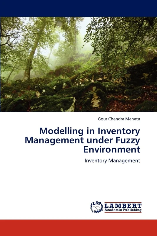 Modelling in Inventory Management under Fuzzy Environment: Inventory Management