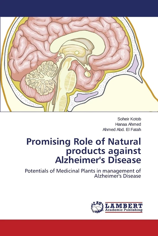 Promising Role of Natural products against Alzheimer's Disease: Potentials of Medicinal Plants in management of Alzheimer's Disease