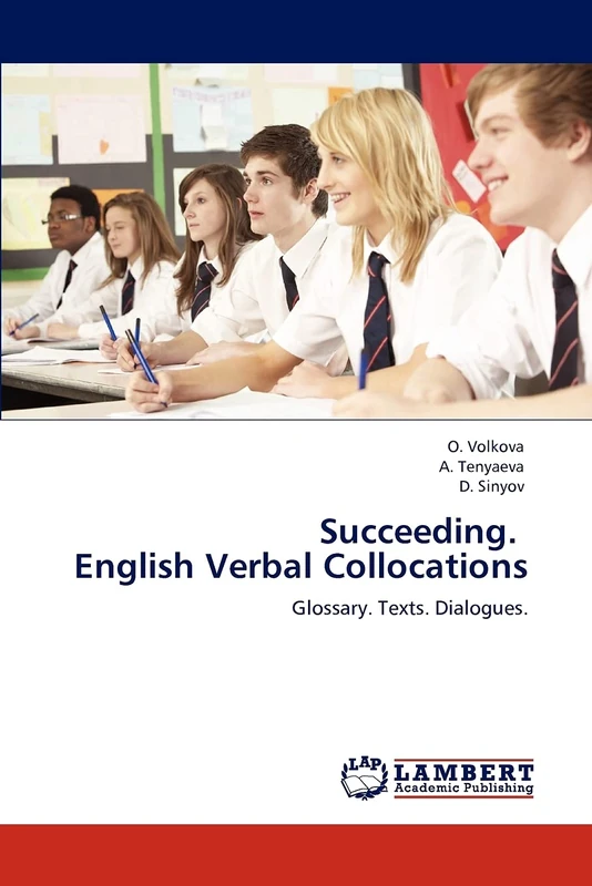 Succeeding. English Verbal Collocations: Glossary. Texts. Dialogues. - Image 1