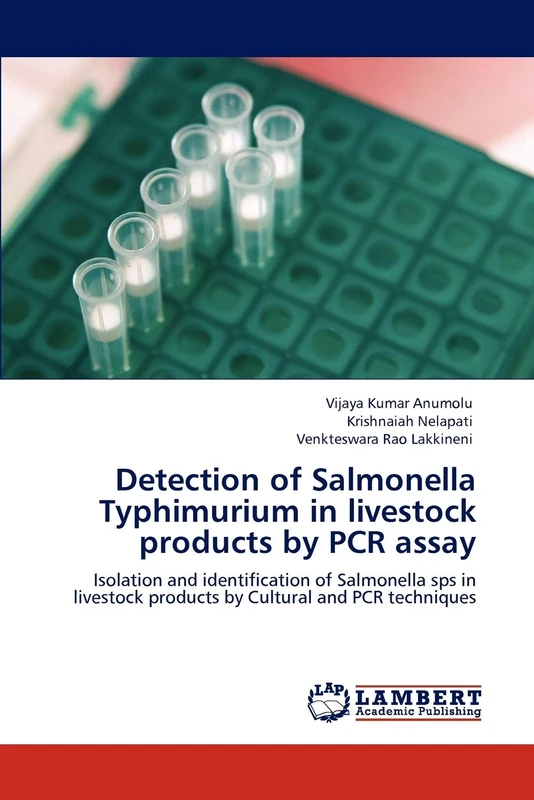Detection of Salmonella Typhimurium in livestock products by PCR assay: Isolation and identification of Salmonella sps in livestock products by Cultural and PCR techniques - Image 1