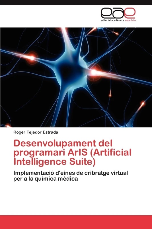 Desenvolupament del programari ArIS (Artificial Intelligence Suite): Implementació d'eines de cribratge virtual per a la química mèdica - Image 1