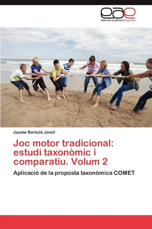 Joc motor tradicional: estudi taxonòmic i comparatiu. Volum 2: Aplicació de la proposta taxonòmica COMET - Image 1