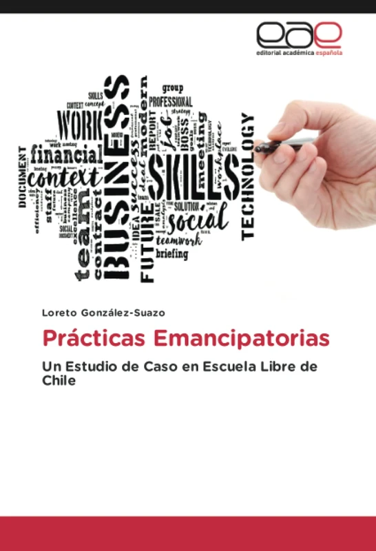 Prácticas Emancipatorias: Un Estudio de Caso en Escuela Libre de Chile