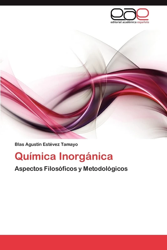 Química Inorgánica: Aspectos Filosóficos y Metodológicos