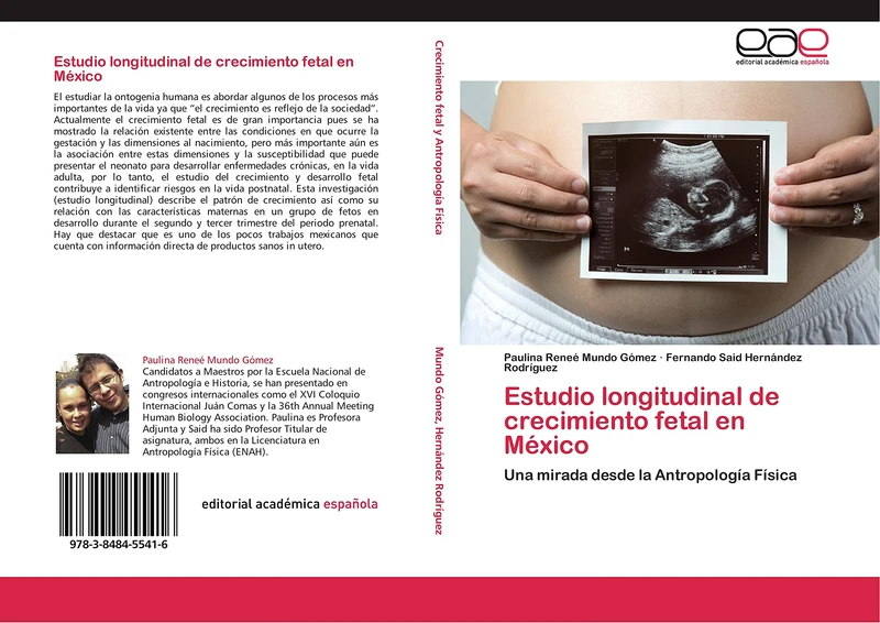 Estudio longitudinal de crecimiento fetal en México: Una mirada desde la Antropología Física