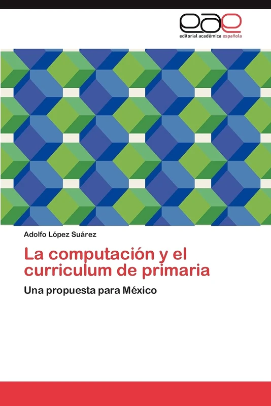 La computación y el curriculum de primaria: Una propuesta para México