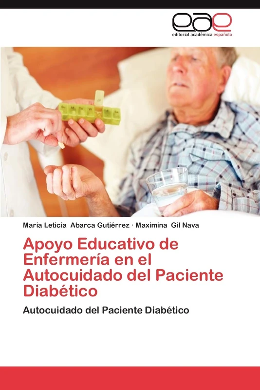 Apoyo Educativo de Enfermería en el Autocuidado del Paciente Diabético: Autocuidado del Paciente Diabético