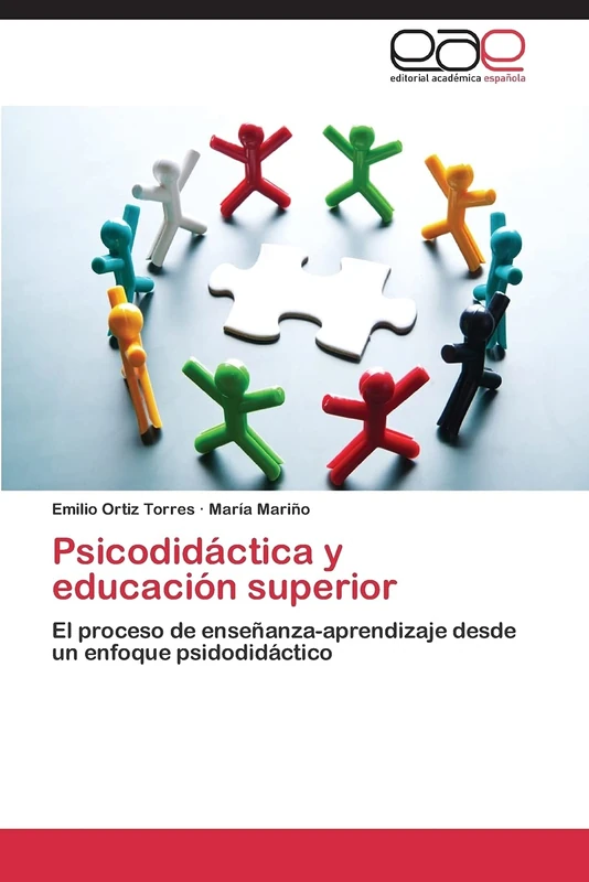 Psicodidáctica y educación superior: El proceso de enseñanza-aprendizaje desde un enfoque psidodidáctico