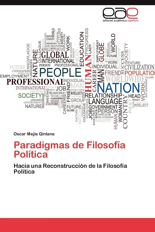 Paradigmas de Filosofía Política: Hacia una Reconstrucción de la Filosofía Política