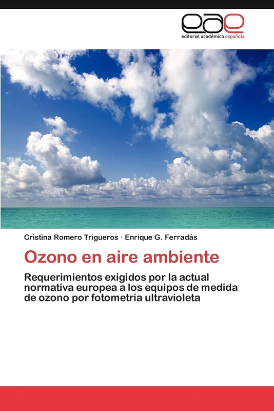 Ozono en aire ambiente: Requerimientos exigidos por la actual normativa europea a los equipos de medida de ozono por fotometría ultravioleta - Image 1