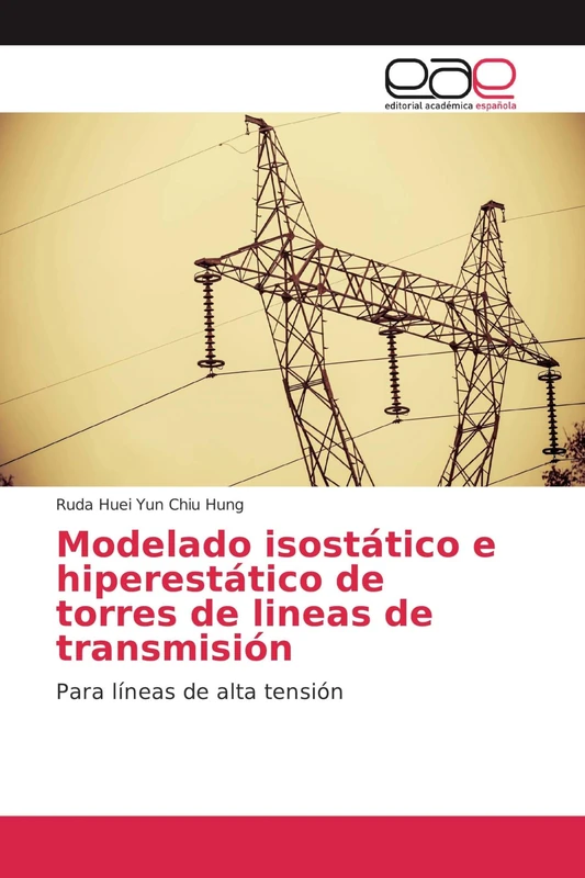 Modelado isostático e hiperestático de torres de lineas de transmisión: Para líneas de alta tensión - Image 1