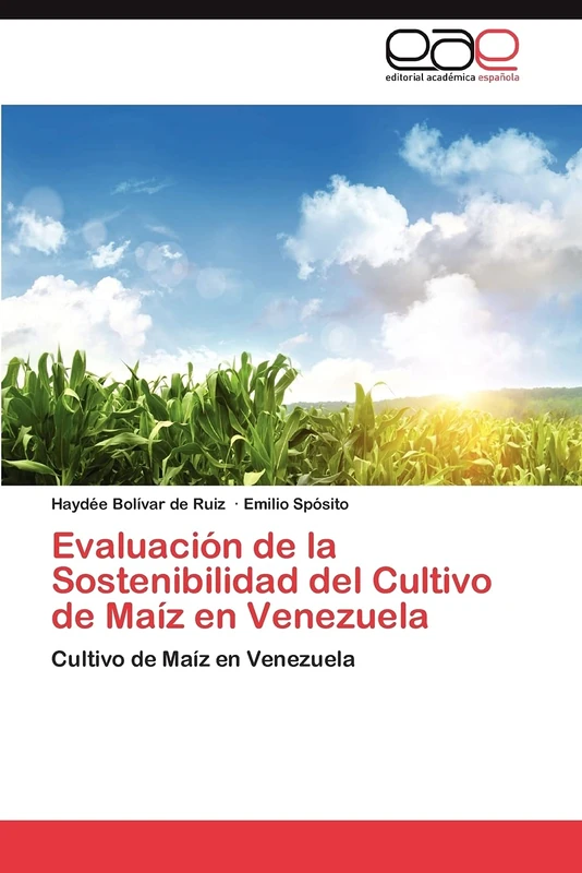 Evaluación de la Sostenibilidad del Cultivo de Maíz en Venezuela: Cultivo de Maíz en Venezuela - Image 1