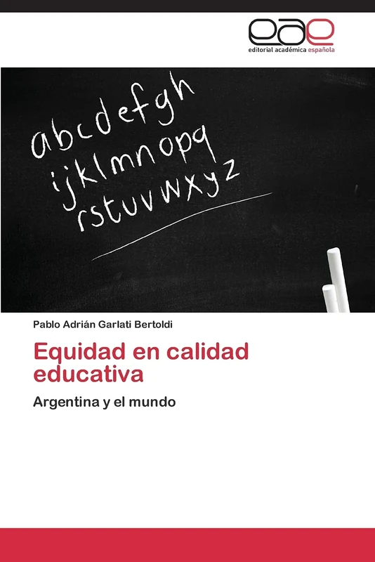 Equidad en calidad educativa: Argentina y el mundo
