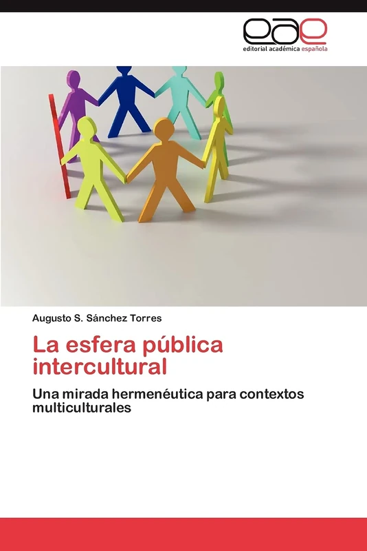 La esfera pública intercultural: Una mirada hermenéutica para contextos multiculturales