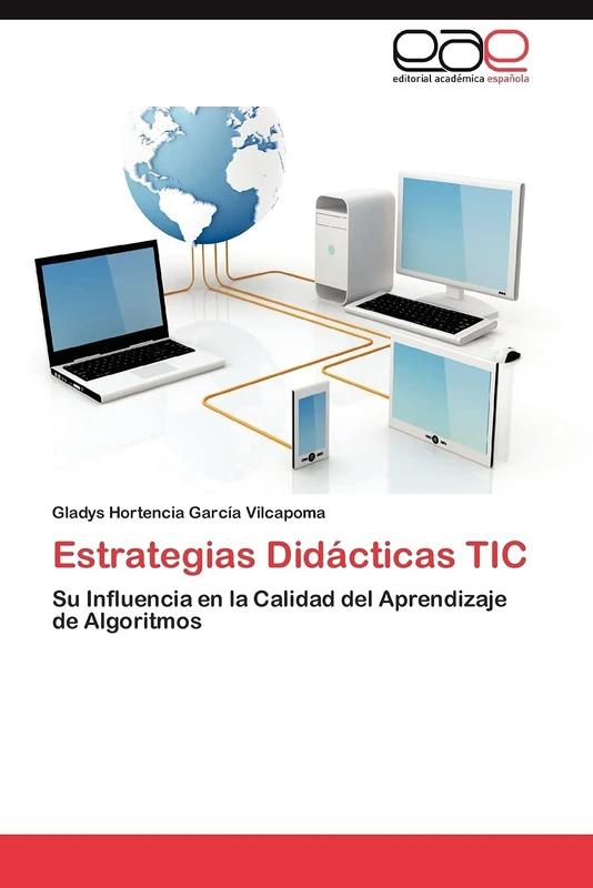 Estrategias Didácticas TIC: Su Influencia en la Calidad del Aprendizaje de Algoritmos - Image 1