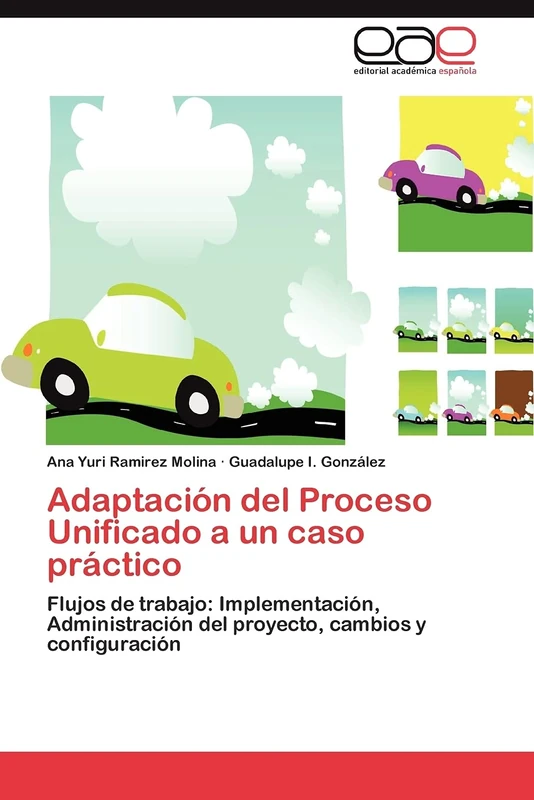 Adaptación del Proceso Unificado a un caso práctico: Flujos de trabajo: Implementación, Administración del proyecto, cambios y configuración - Image 1