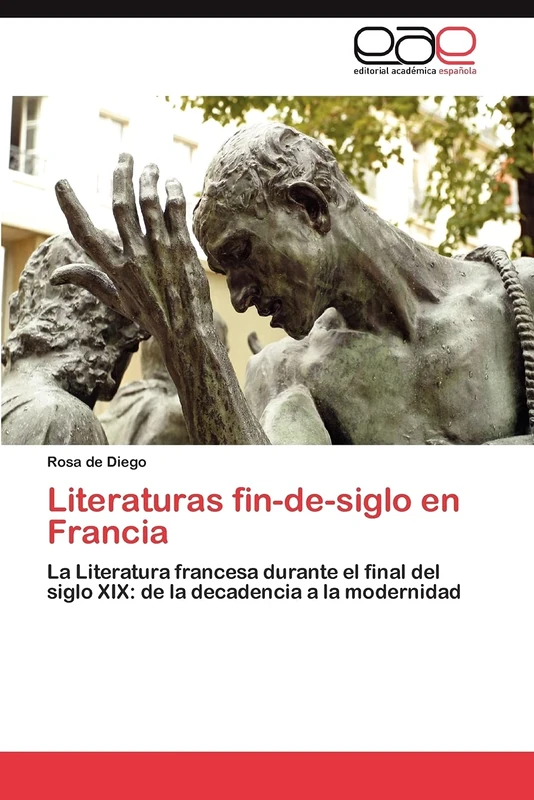 Literaturas fin-de-siglo en Francia: La Literatura francesa durante el final del siglo XIX: de la decadencia a la modernidad - Image 1