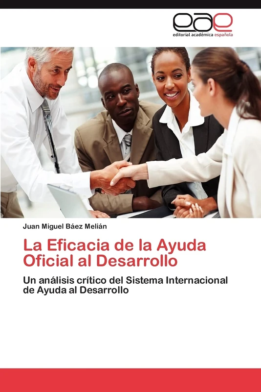 La Eficacia de la Ayuda Oficial al Desarrollo: Un análisis crítico del Sistema Internacional de Ayuda al Desarrollo - Image 1