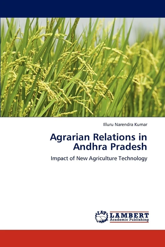 Agrarian Relations in Andhra Pradesh: Impact of New Agriculture Technology