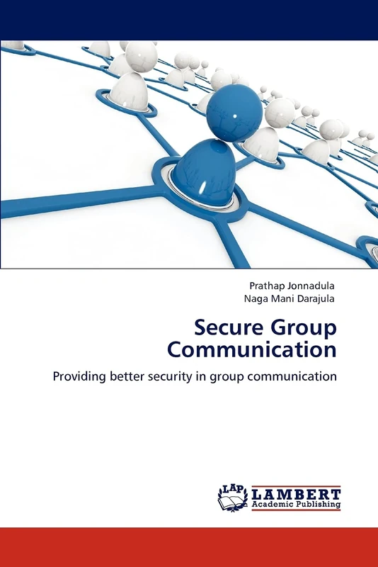 Secure Group Communication: Providing better security in group communication