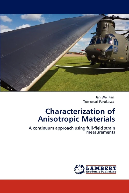 Characterization of Anisotropic Materials: A continuum approach using full-field strain measurements