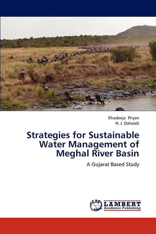 Strategies for Sustainable Water Management of Meghal River Basin: A Gujarat Based Study