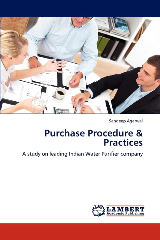 Purchase Procedure & Practices: A study on leading Indian Water Purifier company