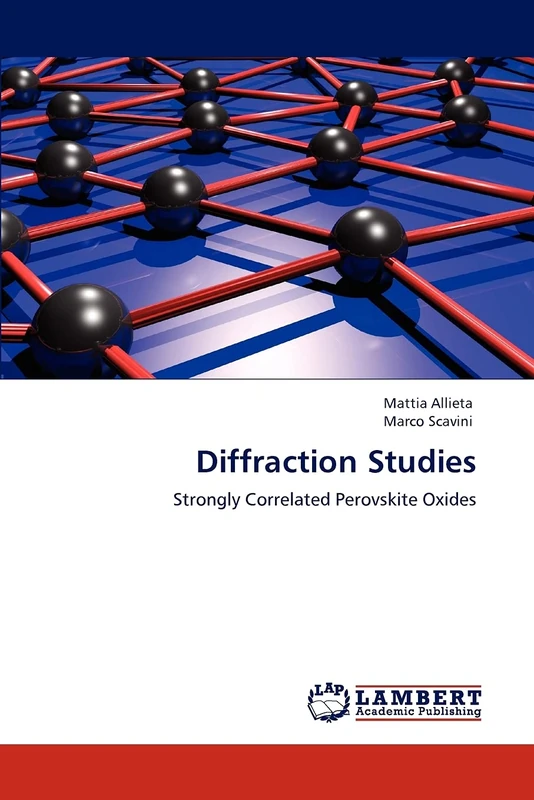 Diffraction Studies: Strongly Correlated Perovskite Oxides