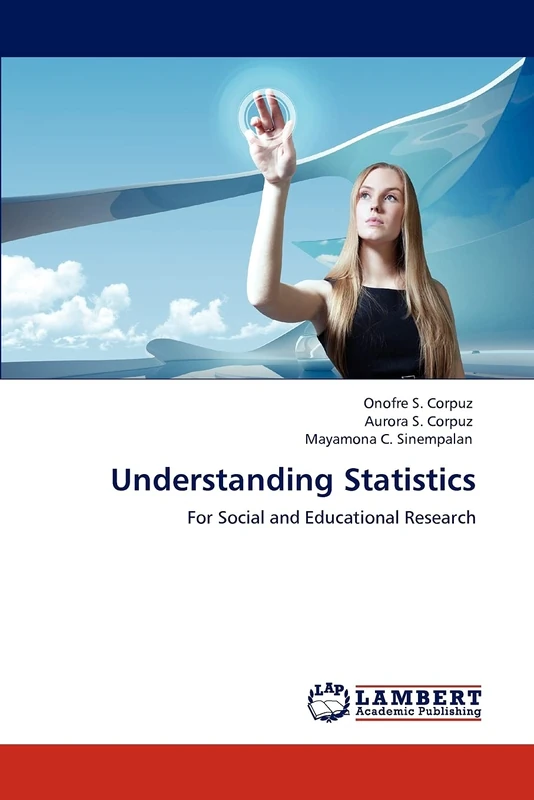 Understanding Statistics: For Social and Educational Research