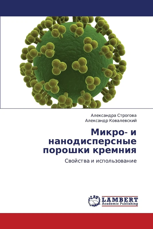 Mikro- i nanodispersnye poroshki kremniya: Svoystva i ispol'zovanie