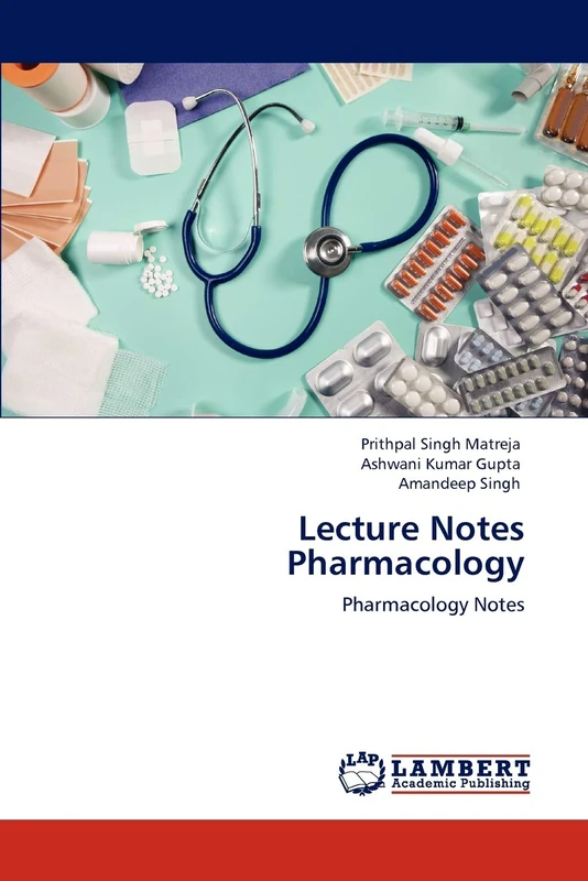 Lecture Notes Pharmacology: Pharmacology Notes