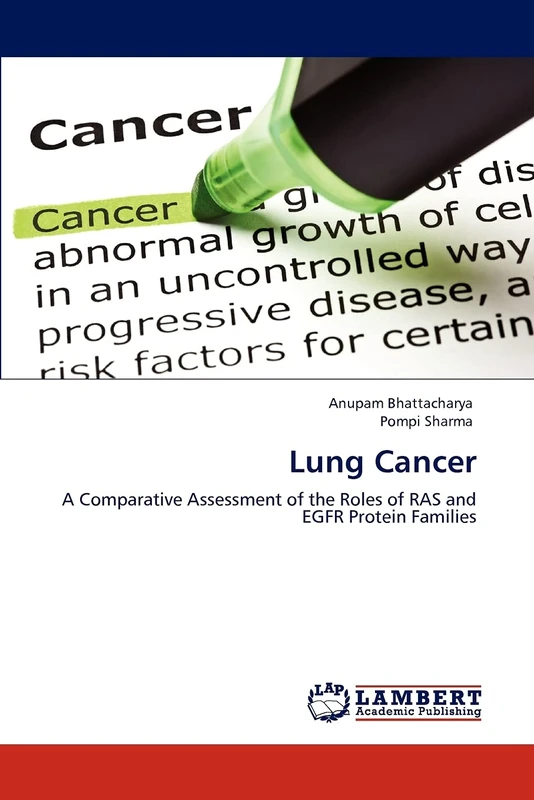Lung Cancer: A Comparative Assessment of the Roles of RAS and EGFR Protein Families