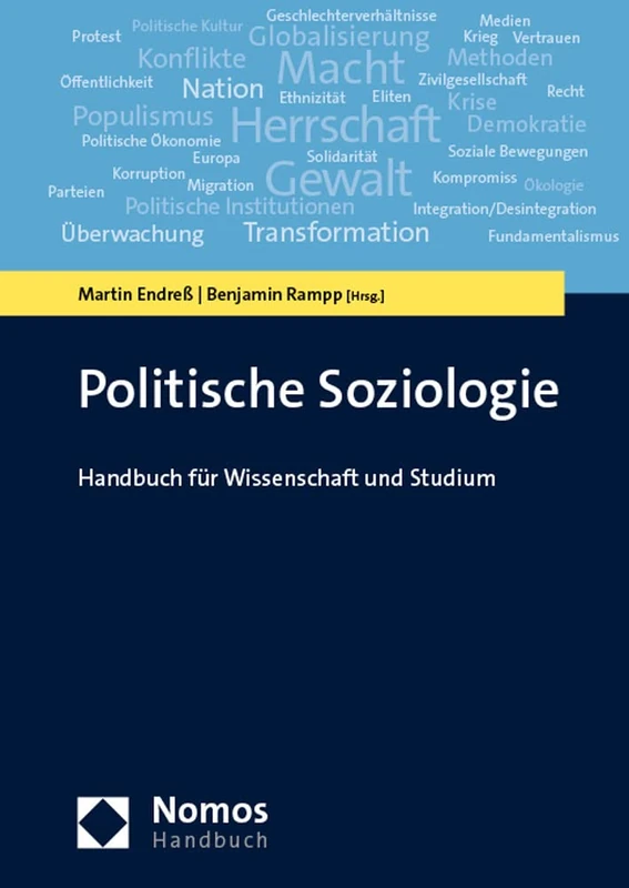 Politische Soziologie: Handbuch Fur Wissenschaft Und Studium (Nomoshandbuch)