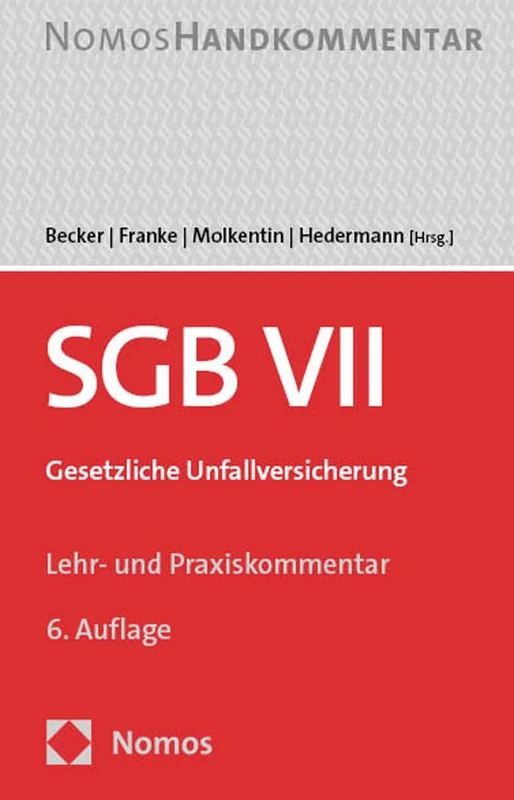 Sozialgesetzbuch VII: Sgb Vii: Gesetzliche Unfallversicherung