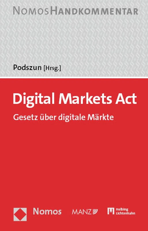 Digital Markets Act: Dma: Gesetz Uber Digitale Markte
