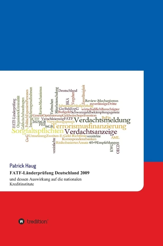 Fatf-Landerprufung Deutschland 2009 Und Dessen Auswirkung Auf Die Nationalen Kreditinstitute - Image 1