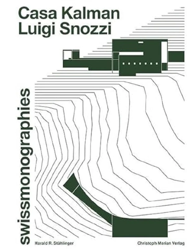 Christoph Merian Verlag - Casa Kalman - Luigi Snozzi Book - Image 1