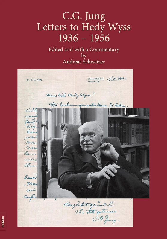 C.G. Jung: Letters to Hedy Wyss (1936 - 1956): 4 (Contributions to Jungian Psychology by the Psychology Club Zurich)