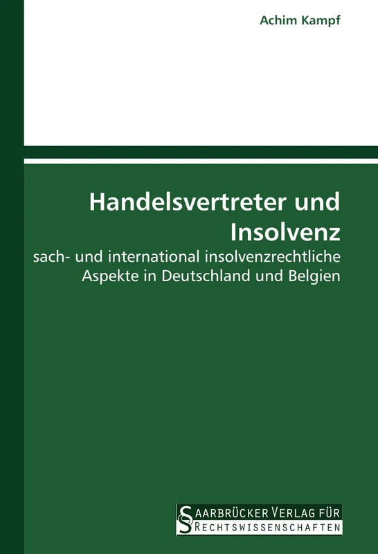 Handelsvertreter und Insolvenz: sach- und international insolvenzrechtliche Aspekte in Deutschland und Belgien - Image 1
