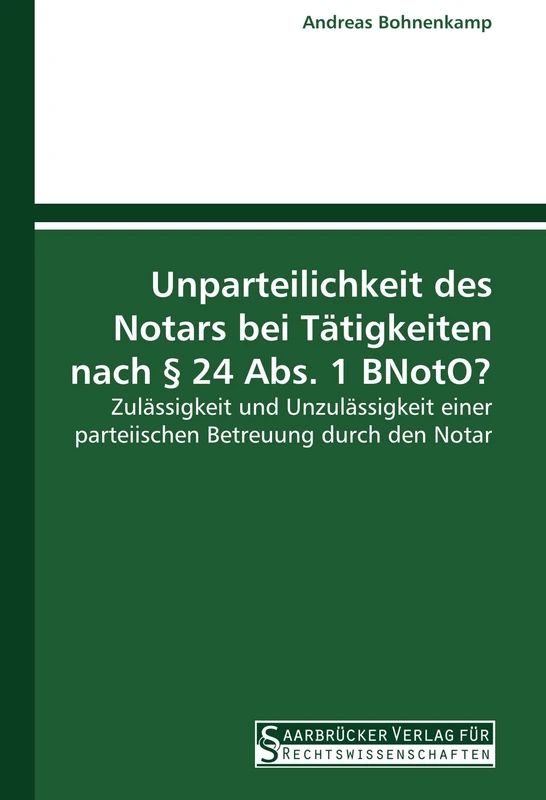 Unparteilichkeit des Notars bei Tätigkeiten nach § 24 Abs. 1 BNotO?: Zulässigkeit und Unzulässigkeit einer parteiischen Betreuung durch den Notar - Image 1