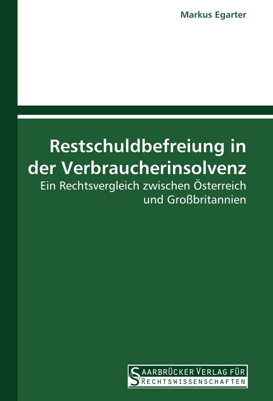 Restschuldbefreiung in der Verbraucherinsolvenz: Ein Rechtsvergleich zwischen Österreich und Großbritannien - Image 1