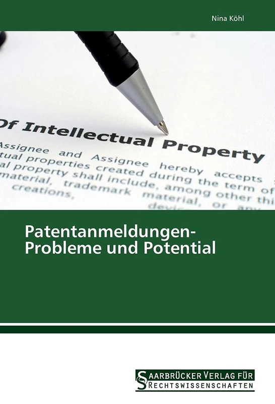 Patentanmeldungen- Probleme und Potential - Image 1