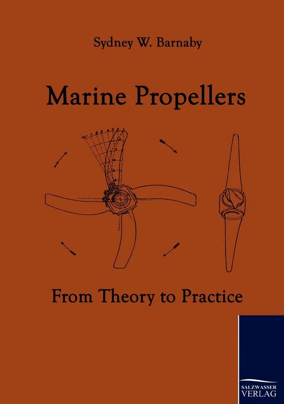 Marine Propellers: From Theory to Practice