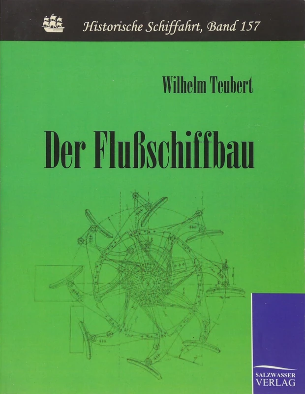 Der Flußschiffbau
