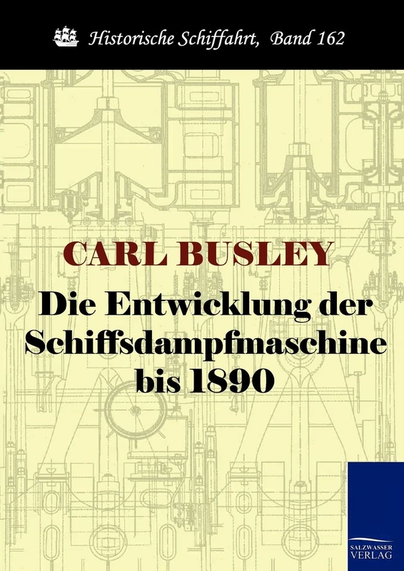 Die Entwicklung der Schiffsdampfmaschine bis 1890 - Image 1