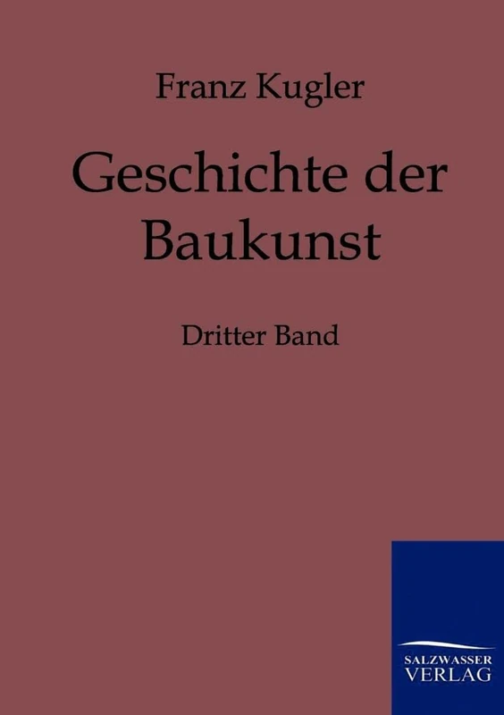 Geschichte der Baukunst: Dritter Band - Image 1