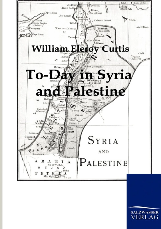 To-Day in Syria and Palestine - Image 1