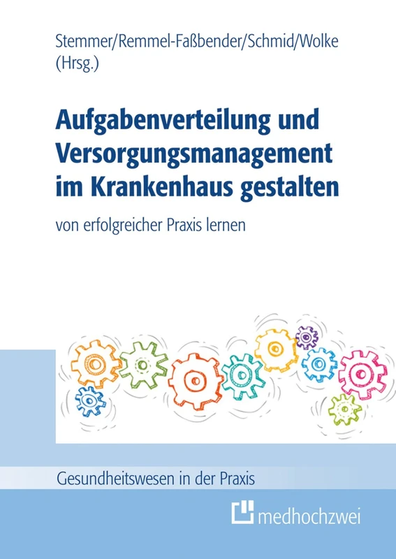 Aufgabenverteilung und Versorgungsmanagement im Krankenhaus - Image 1