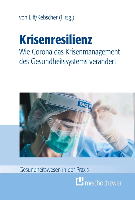 Krisenresilienz - Wie Corona das Krisenmanagement des Gesundheitssystems verändert - Image 1